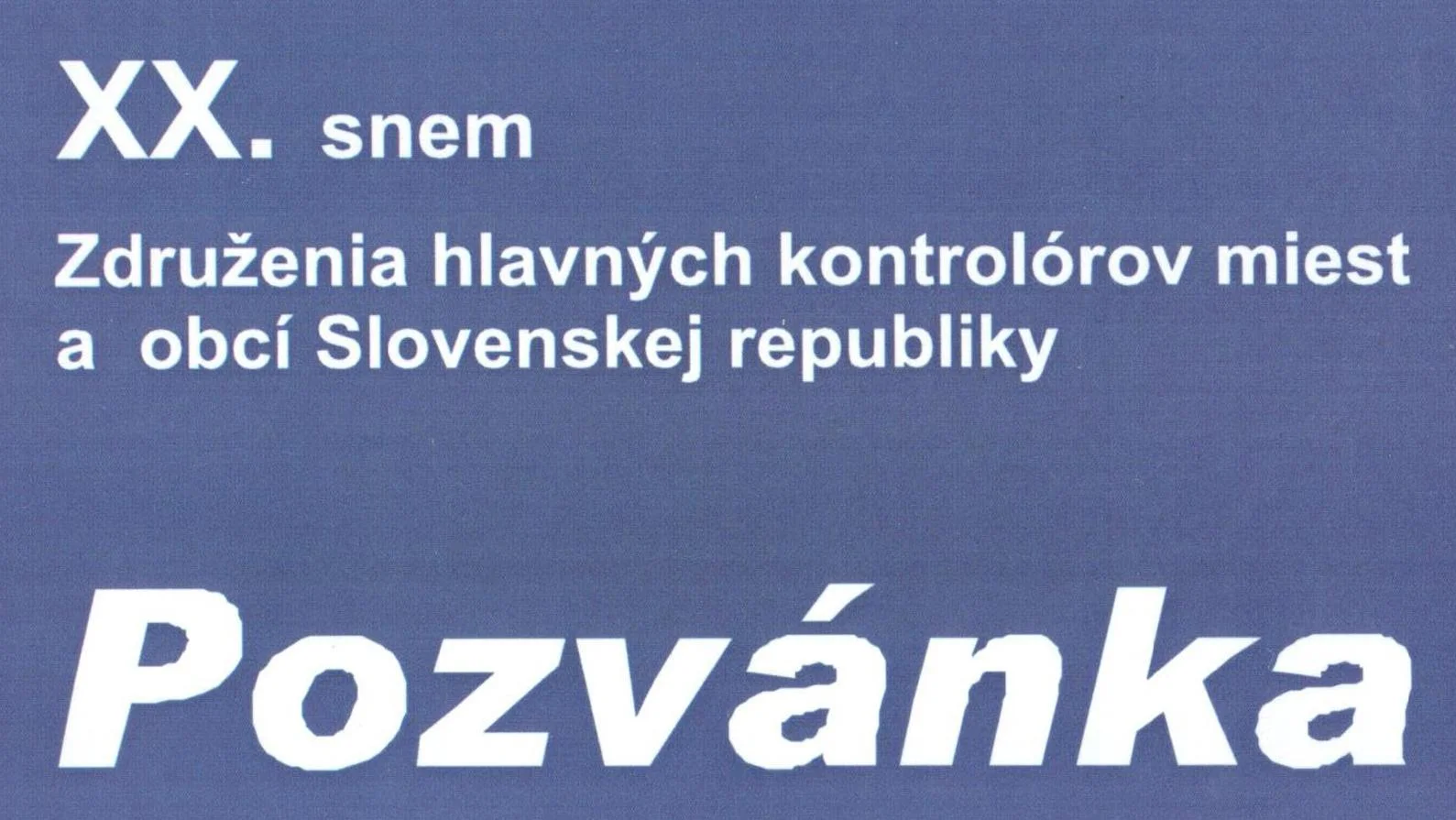 Pozvánka na XX. snem ZHK SR