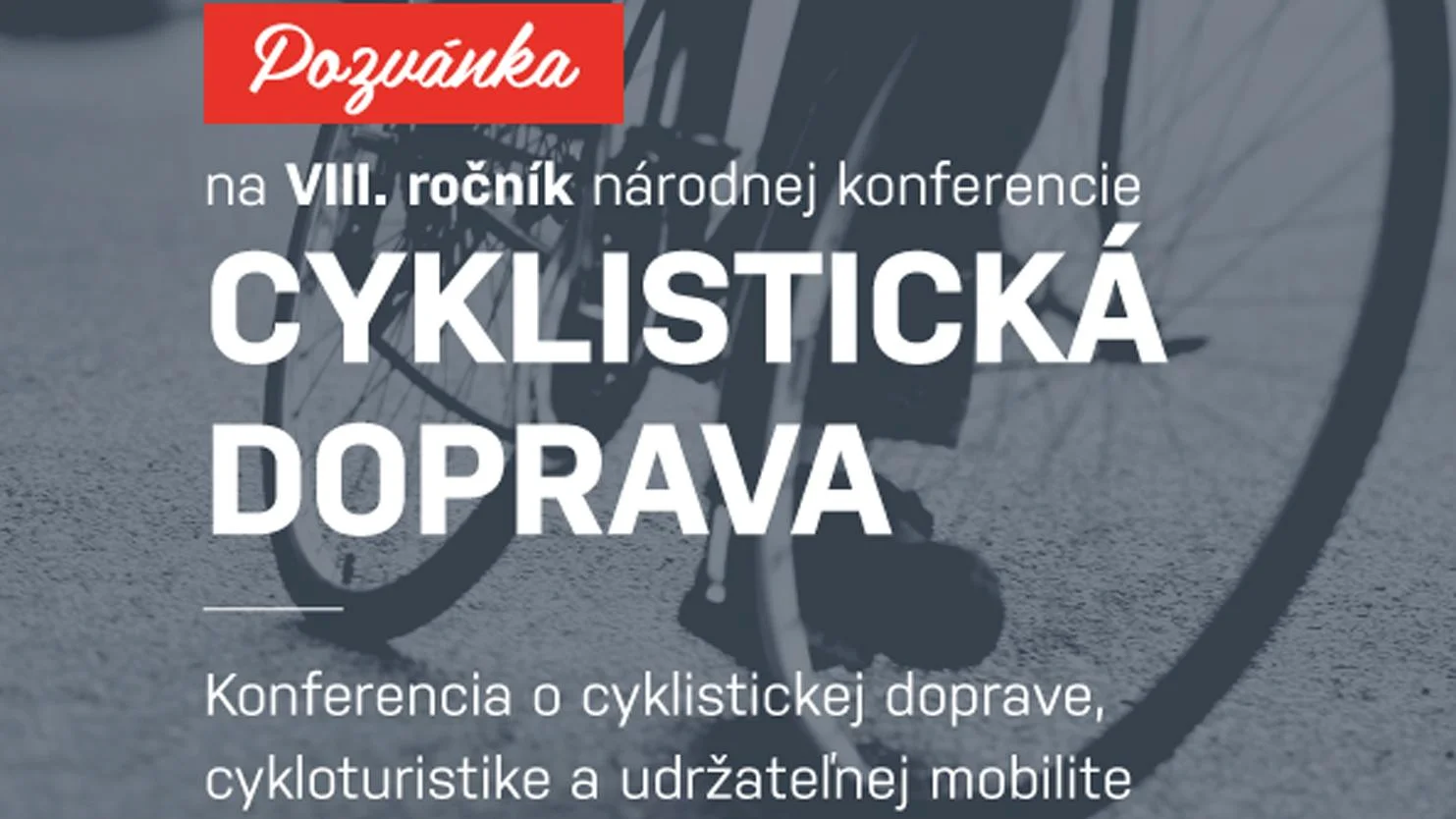 8. ročník národnej konferencie Cyklistická doprava 2016