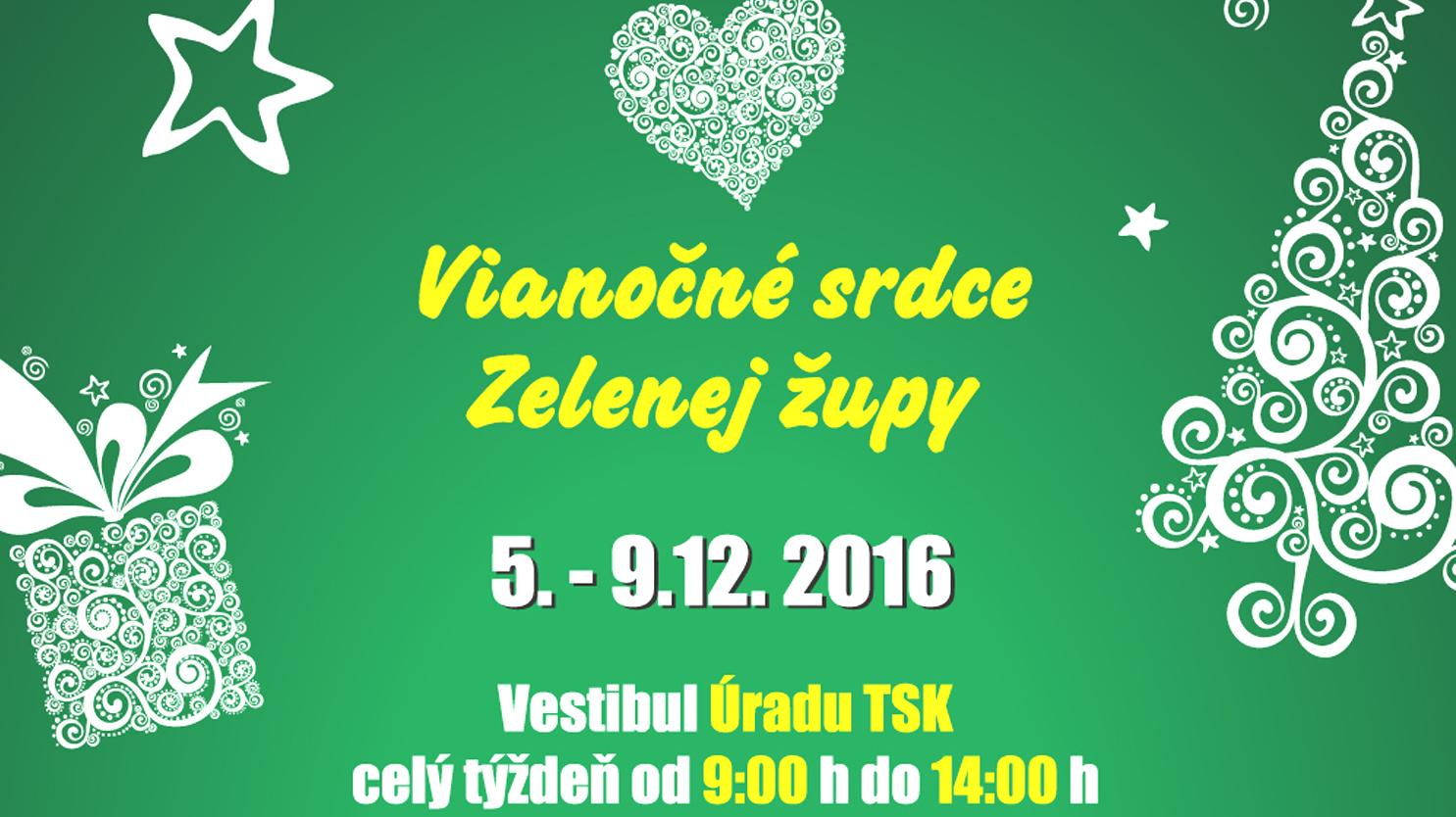 „Vianočné srdce Zelenej župy 2016“