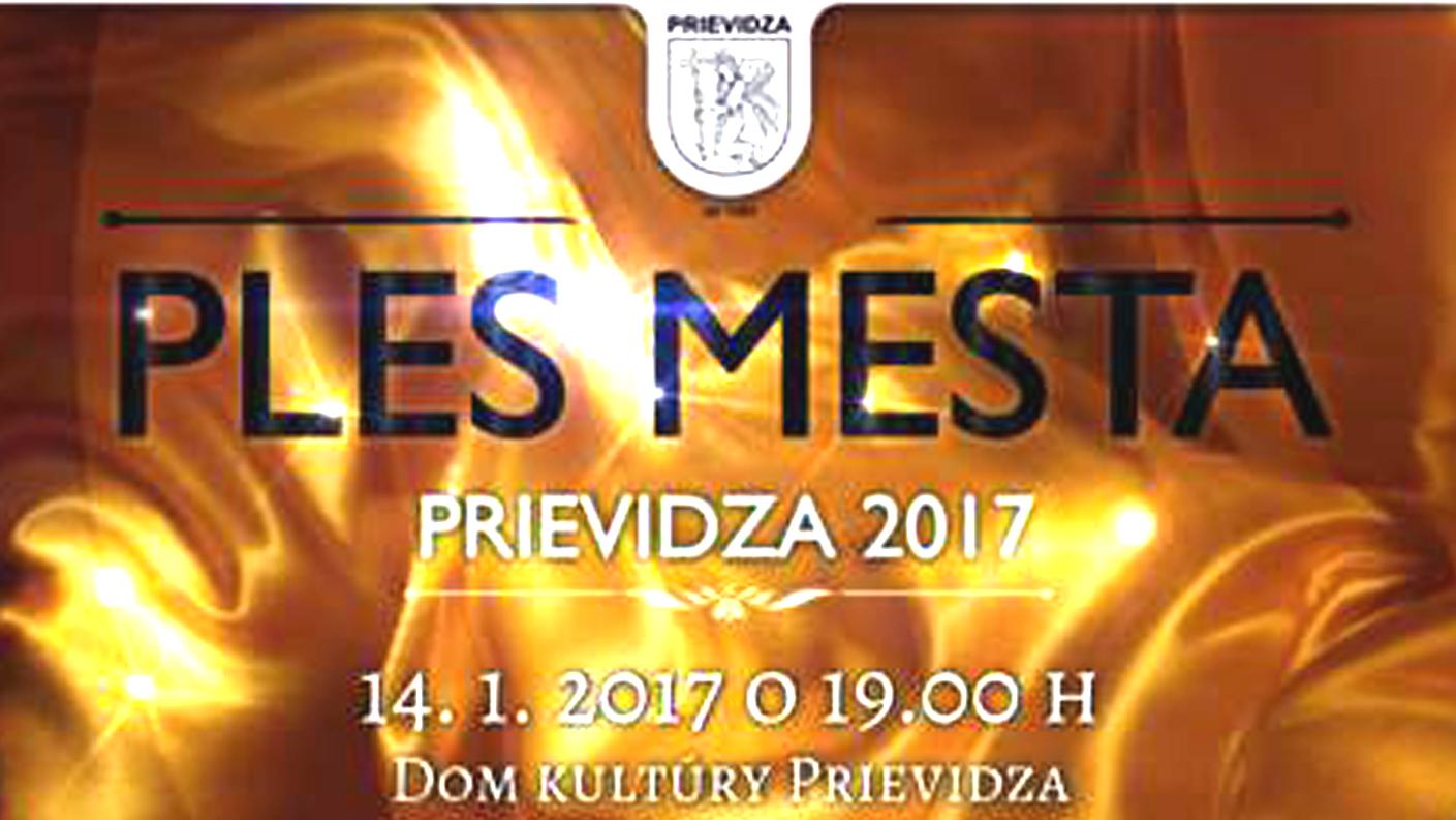 Ples mesta Prievidza 2017 má podtitul „Česko&Slovenský večer“