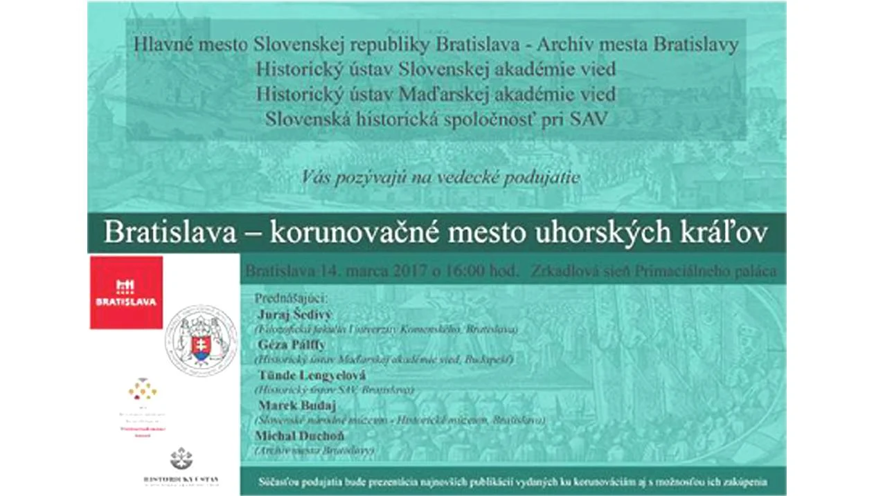 V Bratislave sa bude konať vedecké podujatie ku korunováciám uhorských kráľov
