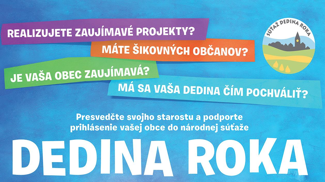 Prečo sa prihlásiť do súťaže Dedina roka?