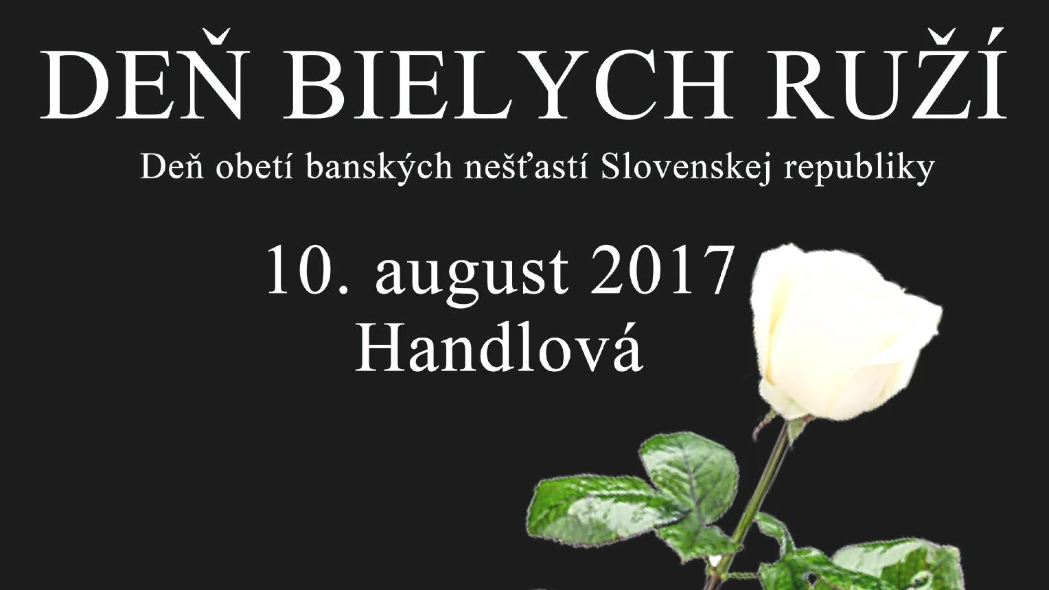 V Handlovej si opäť pripomenú Deň bielych ruží