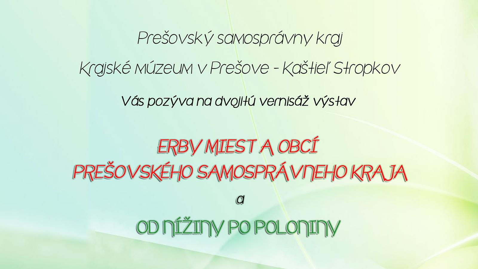 V stropkovskom kaštieli sprístupnia dve výstavy o erboch a regióne