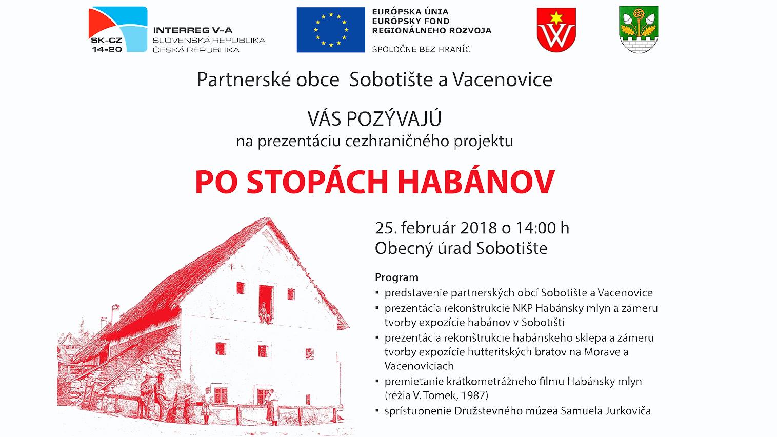 V Sobotišti predstavia cezhraničný projekt Po stopách habánov