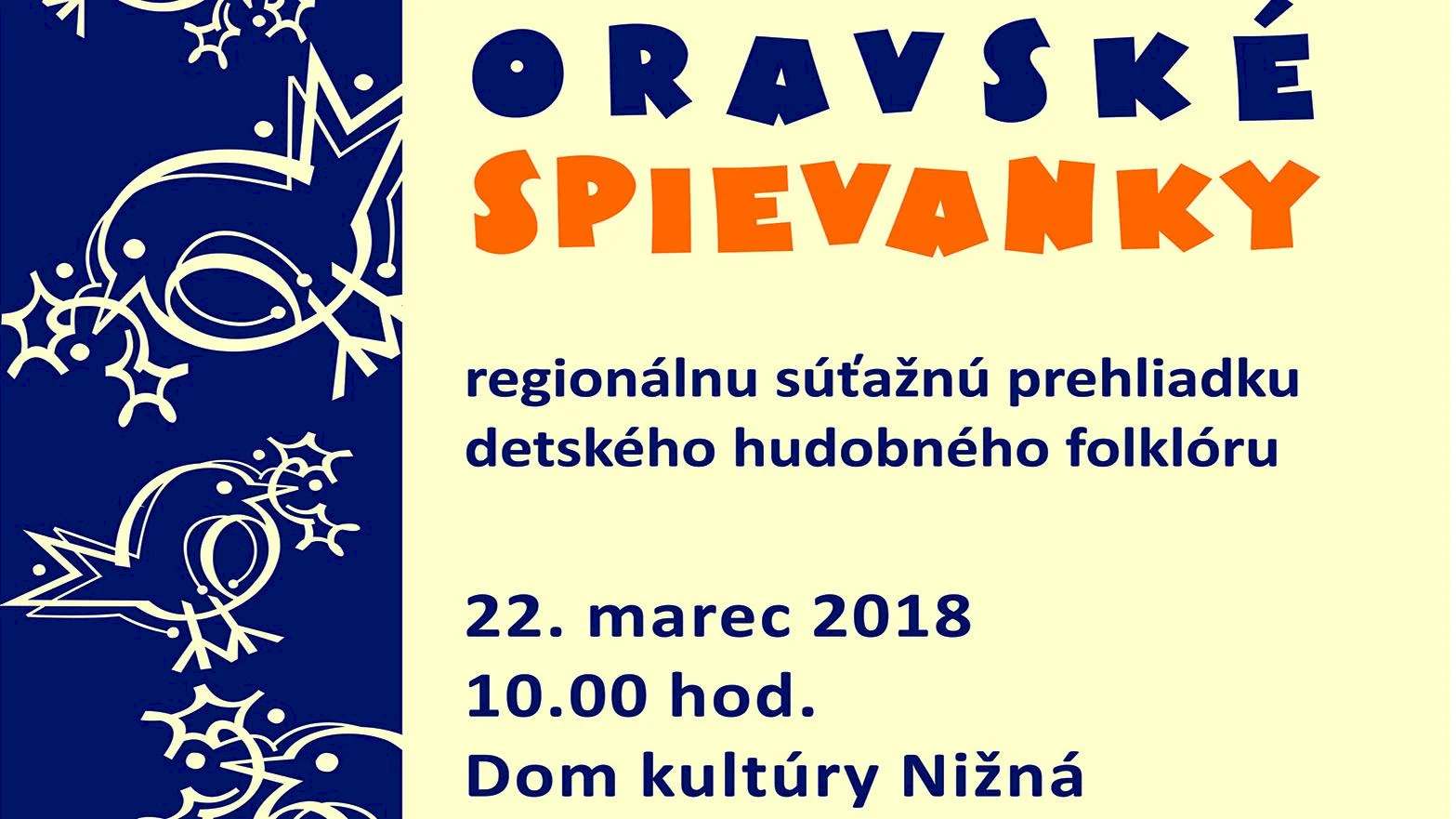 Oravské spievanky 2018 prinesú množstvo účinkujúcich