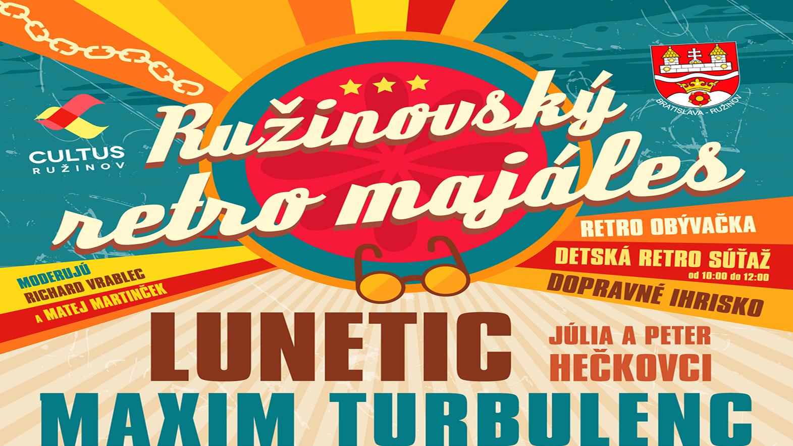 Na Ružinovskom retro majálese sa predstavia Hečkovci, Lunetic i Maxim Turbulenc