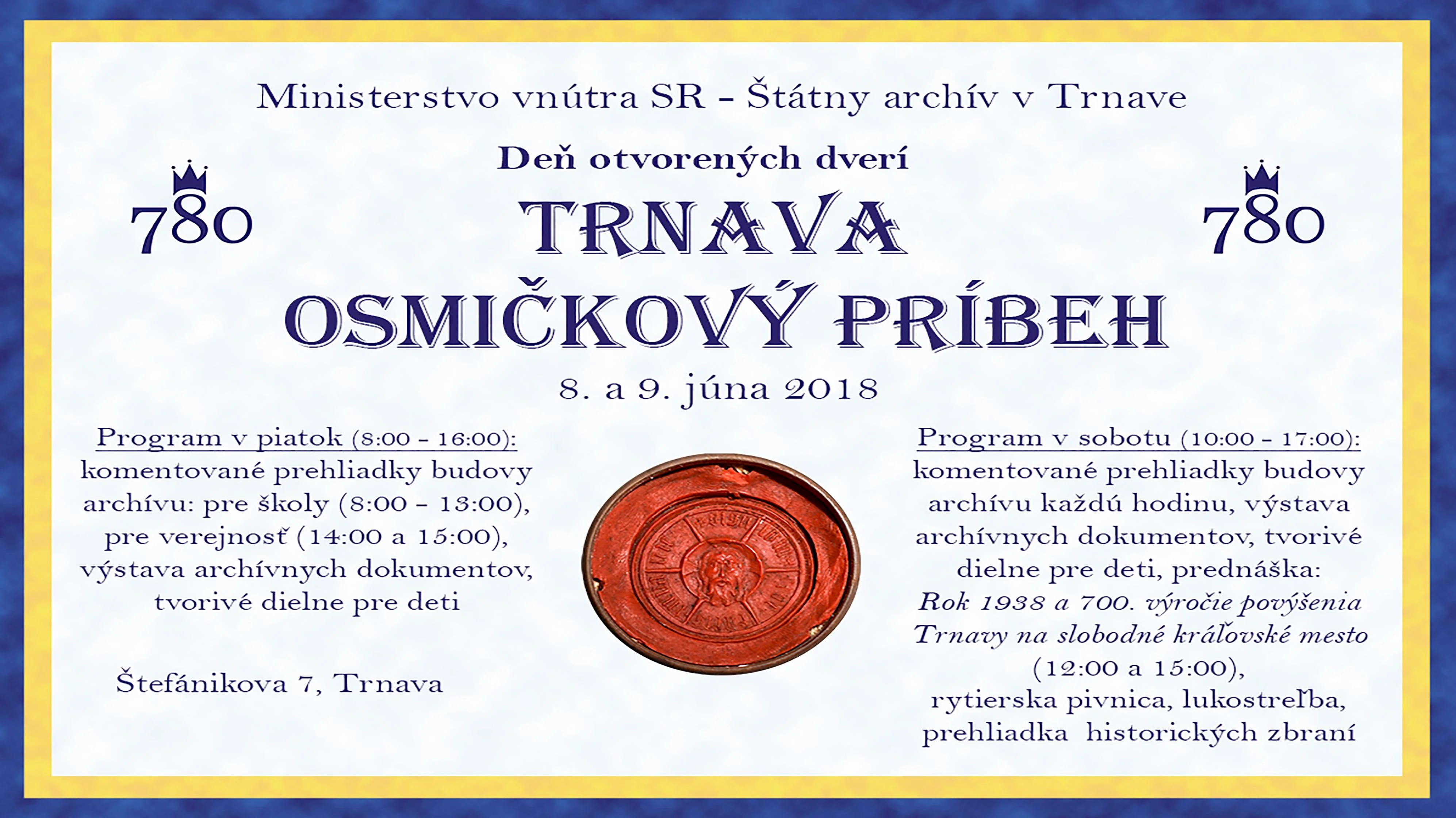 Trnavský archív pozýva všetkých spoznať osmičkový príbeh Trnavy