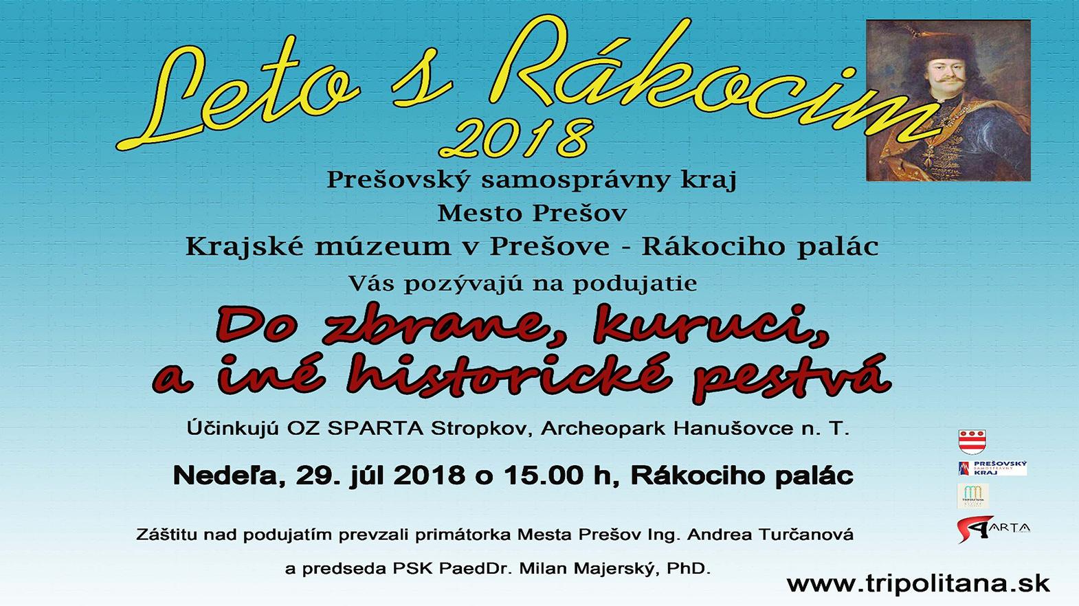 Krajské múzeum v Prešove predstaví rebelantskú históriu rodu Rákoci