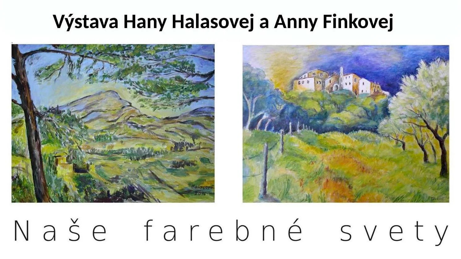 Naše farebné svety - výstava výtvarných diel
