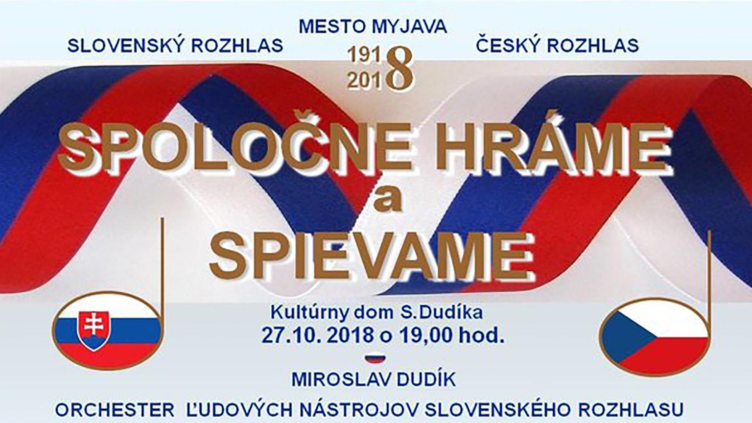 Podujatie Spoločne hráme a spievame si pripomenie 100. výročie ČSR