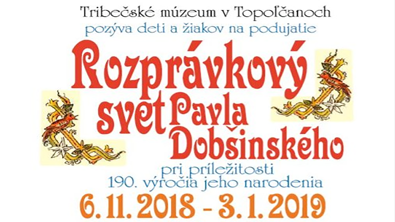 Tribečské múzeum si pripomína osobnosť Pavla Dobšinského