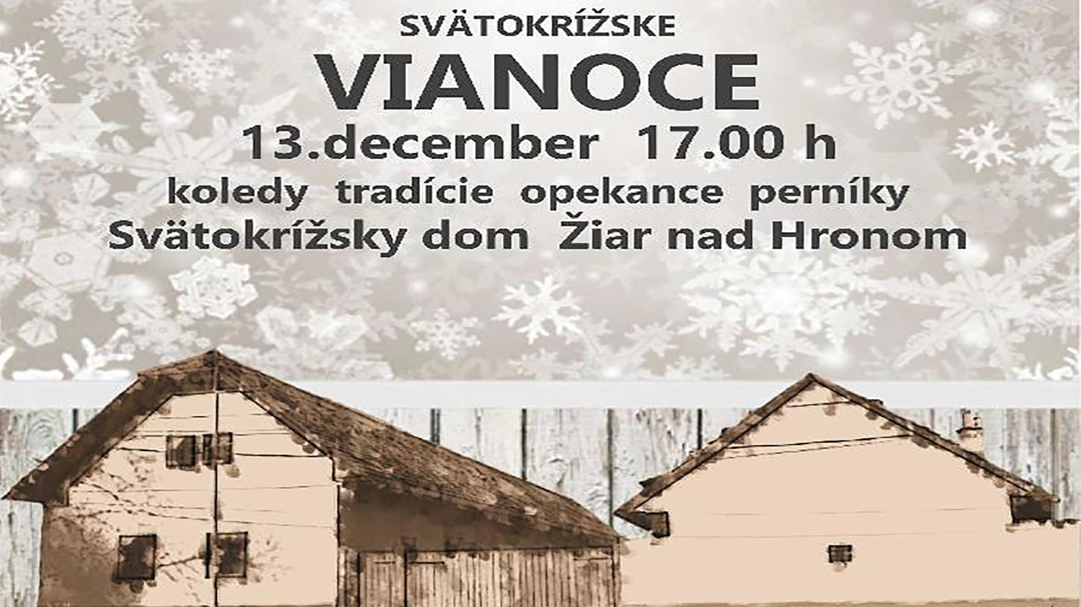 Vo Svätokrížskom dome priblížia Vianoce našich predkov