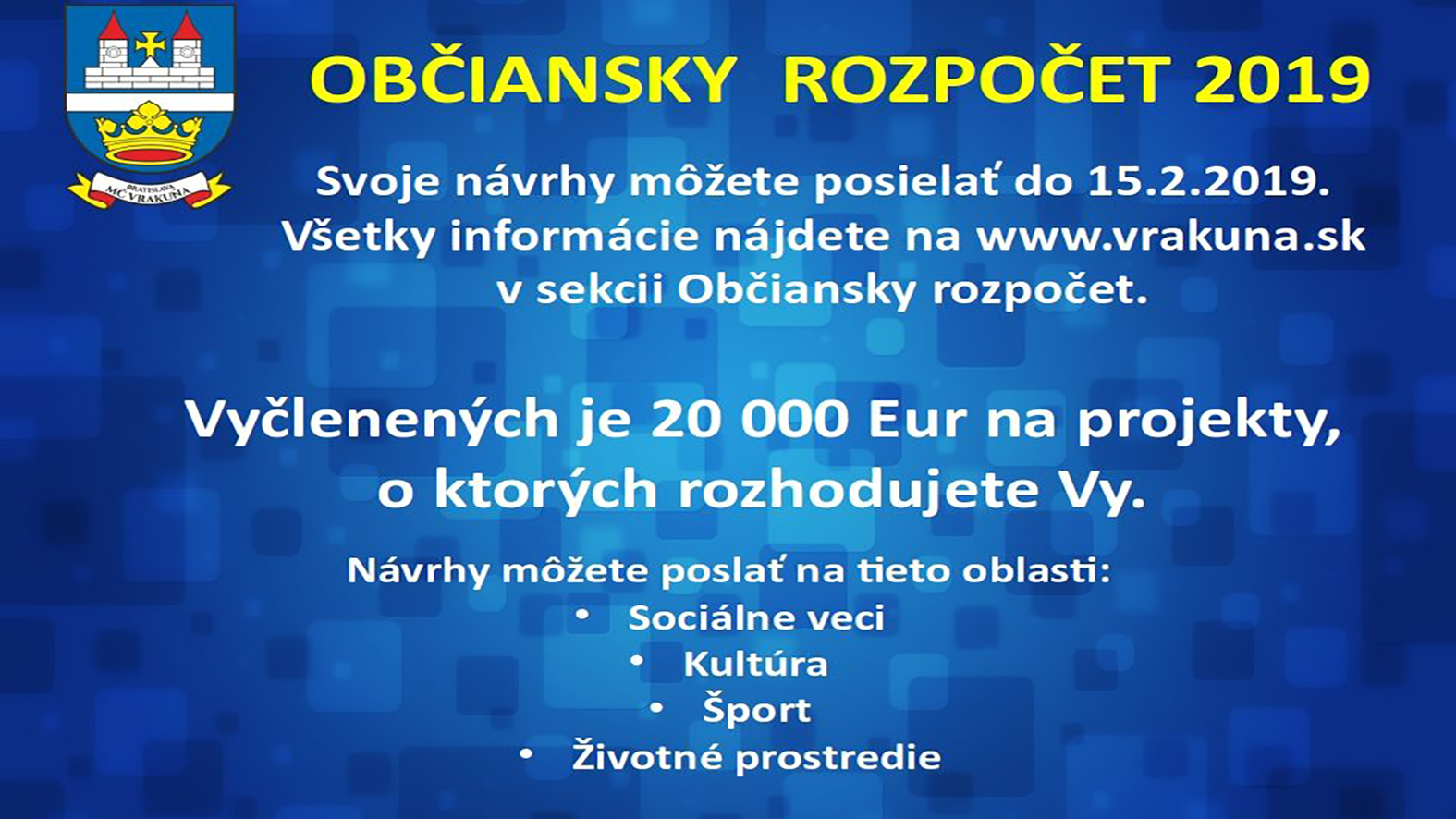 Na projekty občianskeho rozpočtu 2019 vyčlenila Vrakuňa 20.000 eur