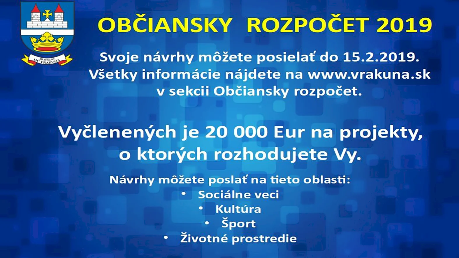 Na projekty občianskeho rozpočtu 2019 vyčlenila Vrakuňa 20-tis. eur