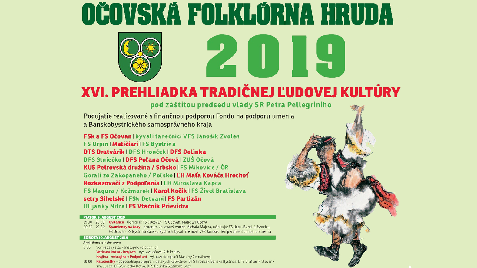 Na folklórnej hrude vystúpi vyše 700 účinkujúcich, najmä z Podpoľania