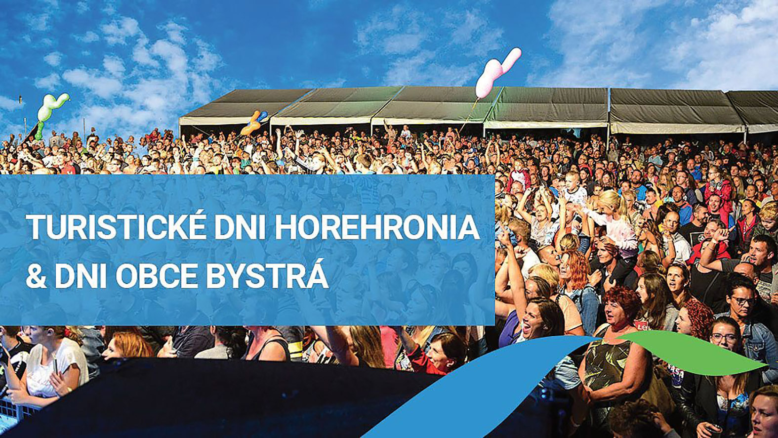 Na Bystrej sa zatrasie zem počas Turistických dní Horehronia