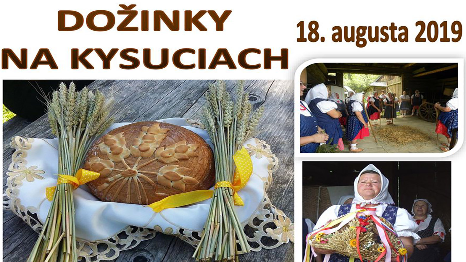 Dožinky na Kysuciach v Skanzene Nová Bystrica - Vychylovka