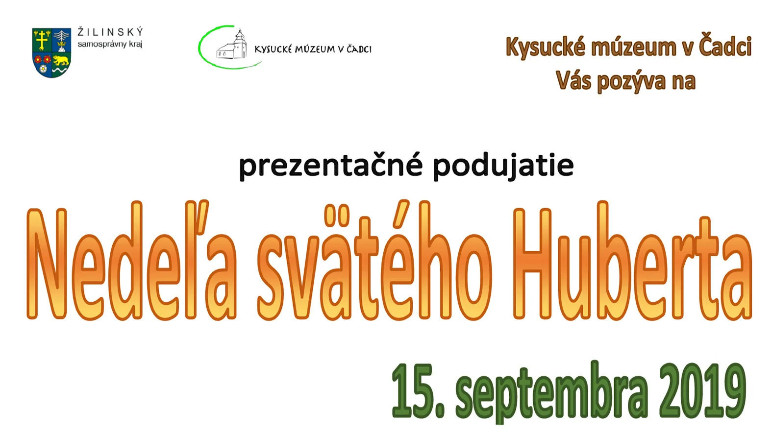 Nedeľa svätého Huberta v Skanzene Vychylovka – Nová Bystrica
