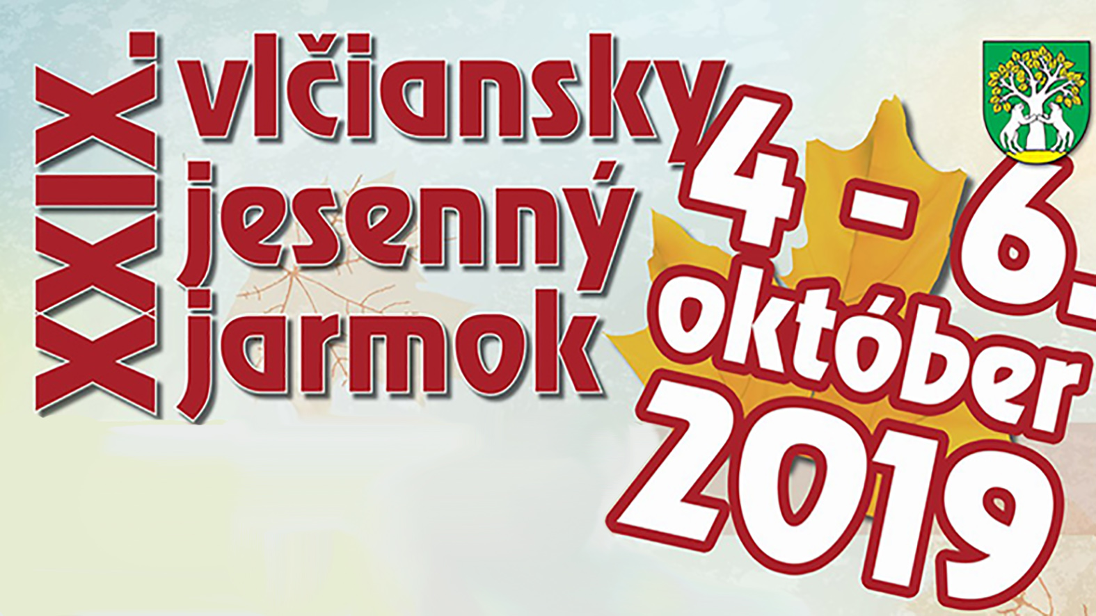 Pozvánka na XXIX. Vlčiansky jesenný jarmok