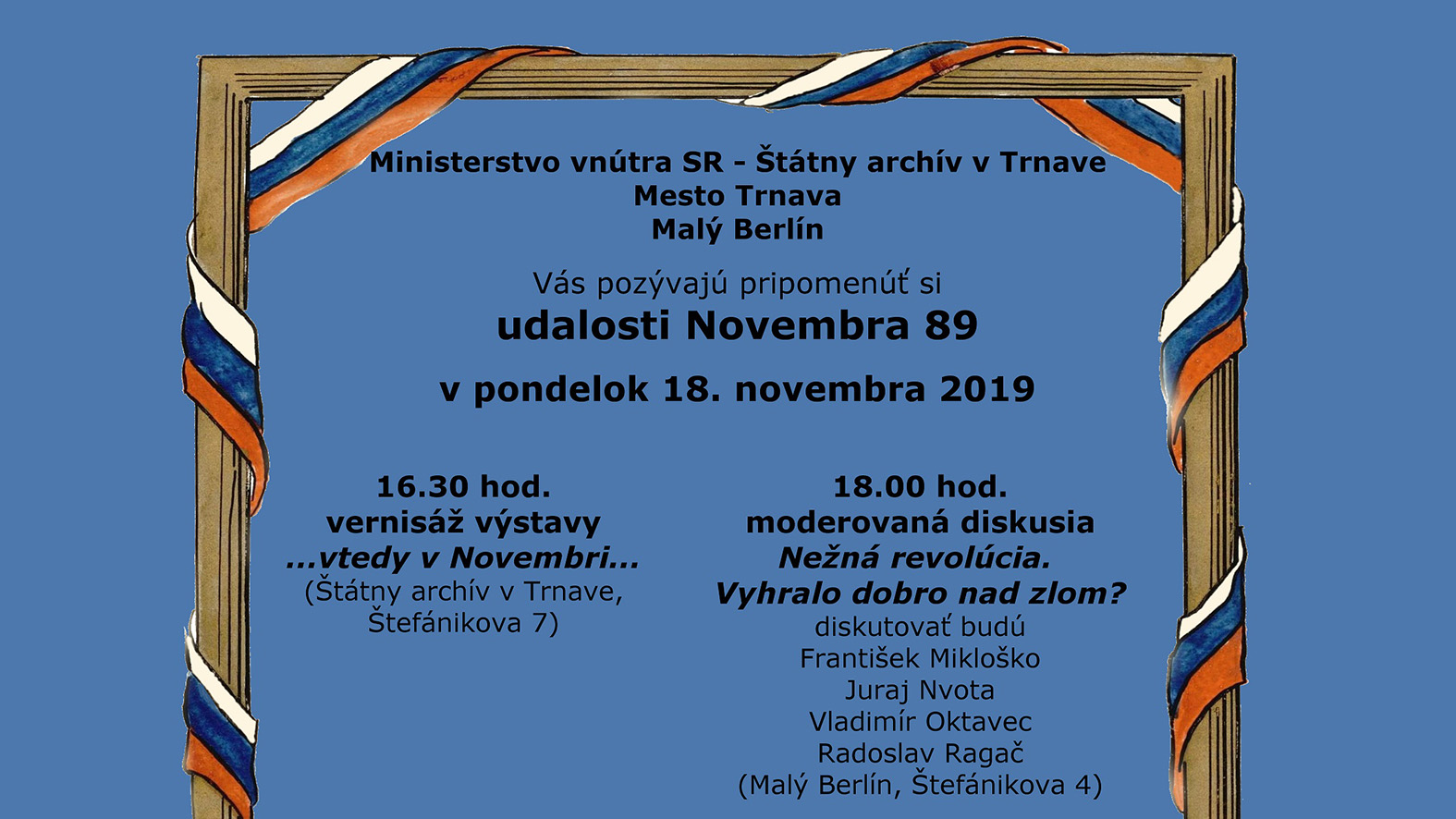 Vďační za slobodu? Pripomenutie si udalostí Novembra ´89 v Trnave