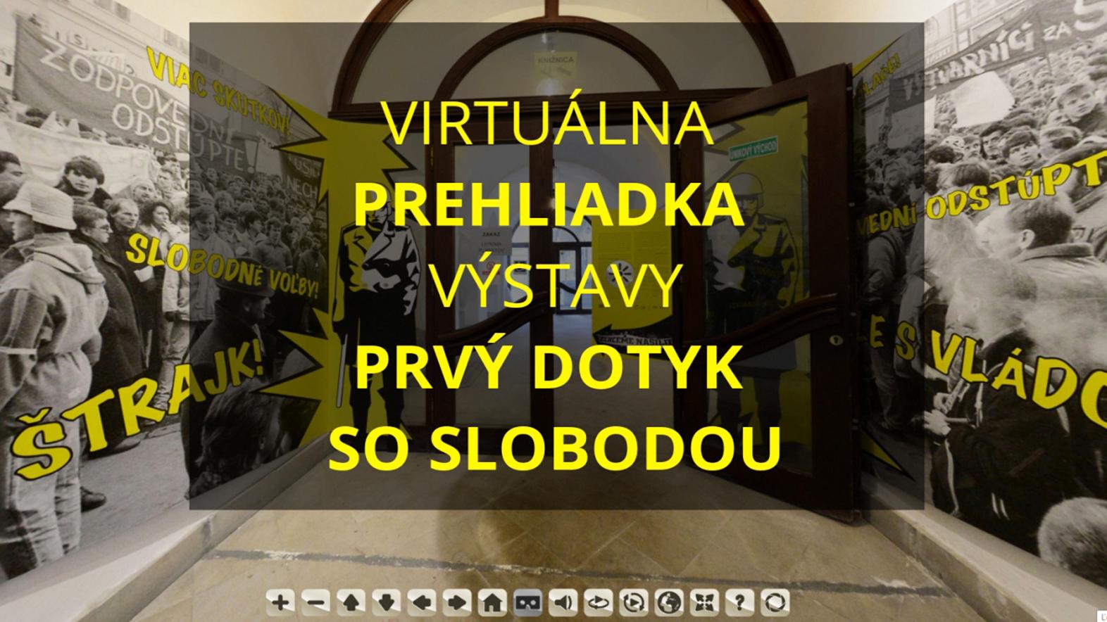 Výstava Prvý dotyk so slobodou je stále dostupná - virtuálne