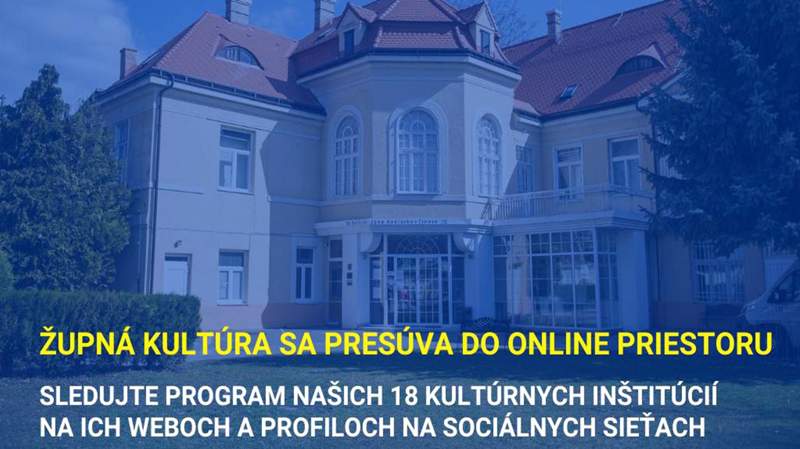Kultúra sa presúva do online priestoru