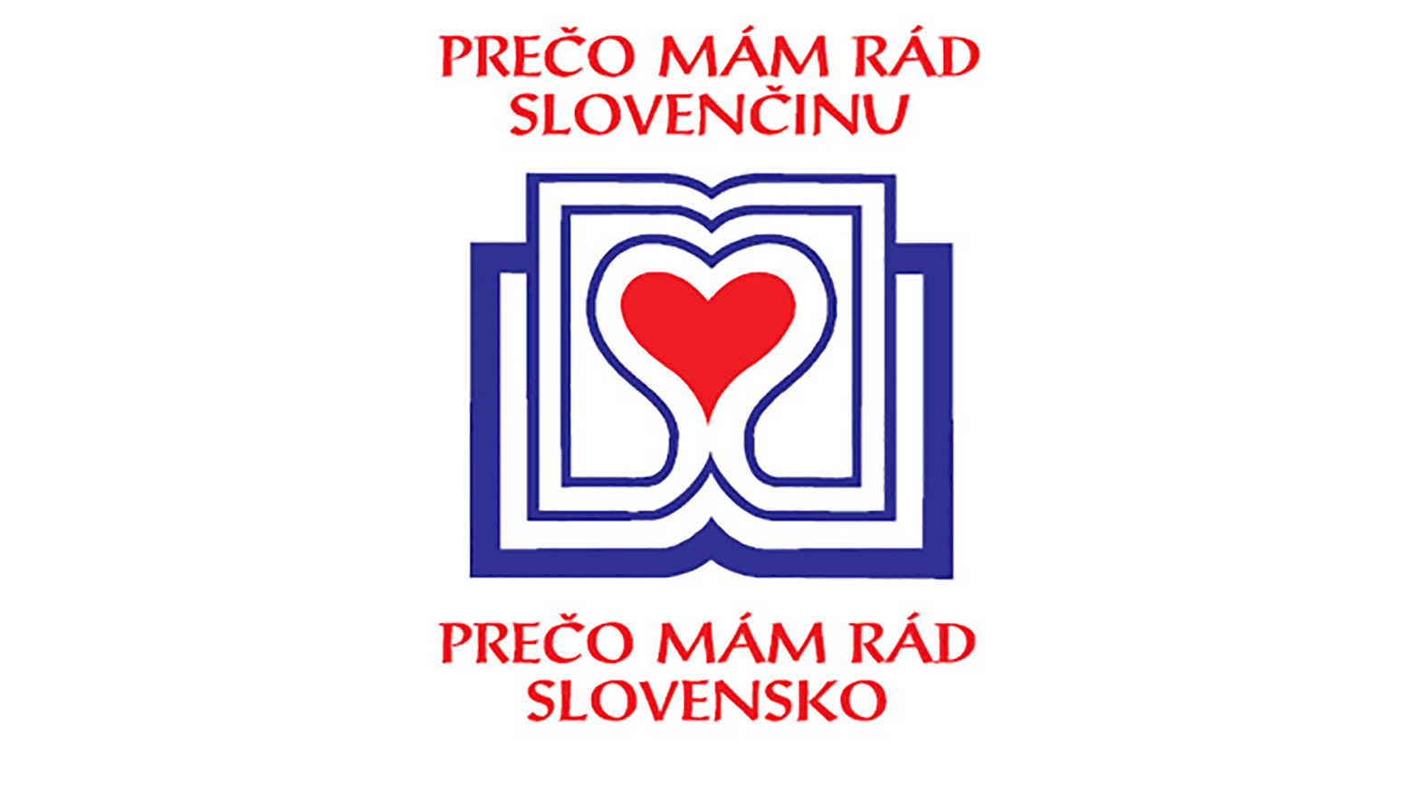Prečo mám rád slovenčinu, prečo mám rád Slovensko