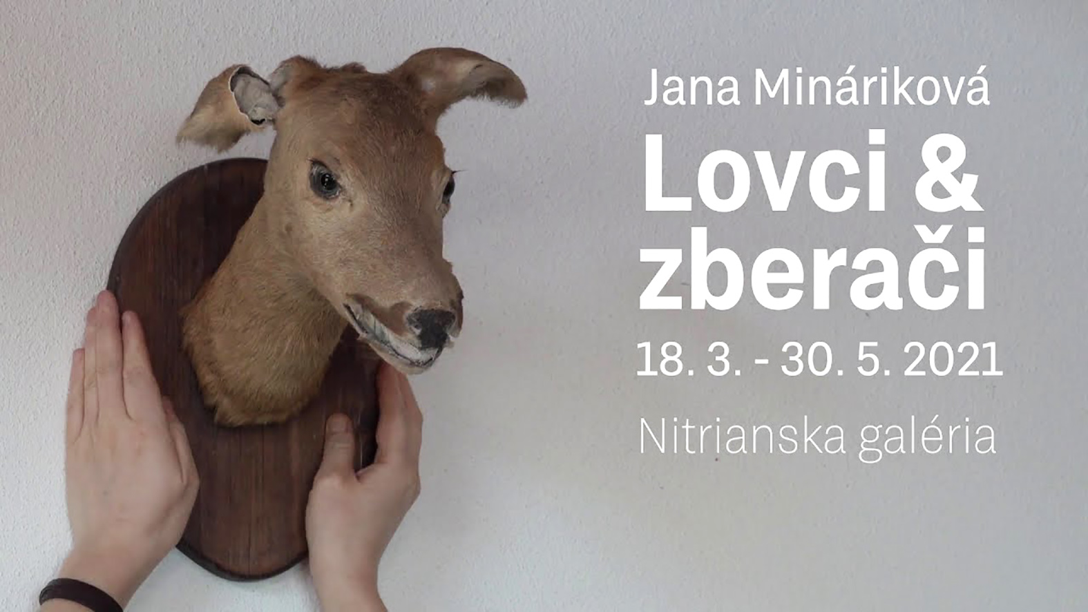 Nitrianska galéria pripravila výstavu Lovci a zberači