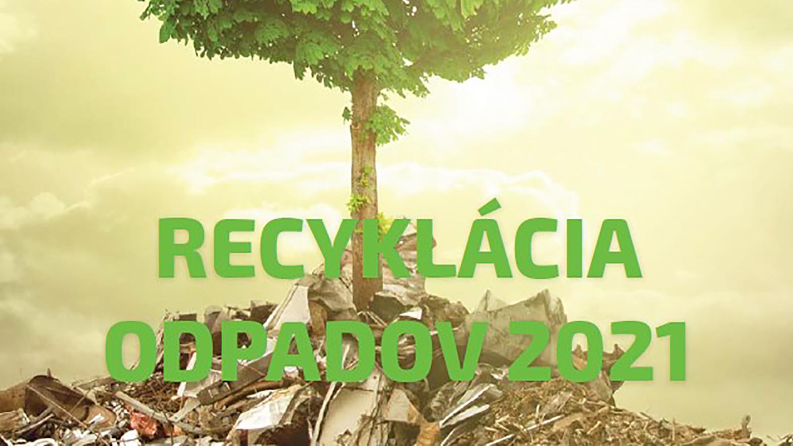 Konferencia Recyklácia odpadov 2021