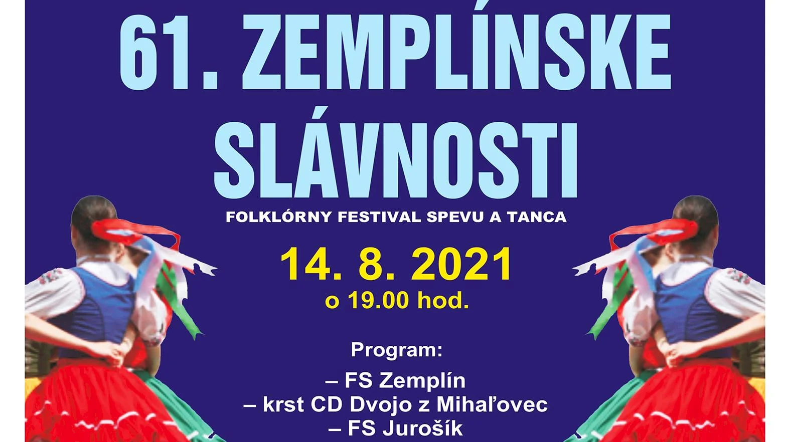 Zemplínske slávnosti, folklórny festival spevu a tanca