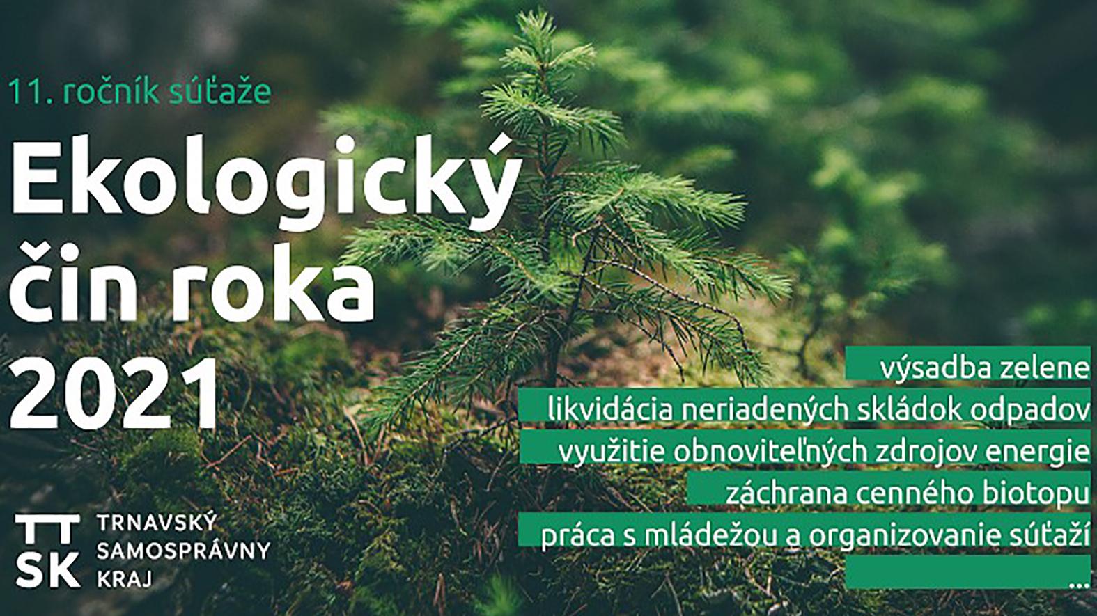 Do 11. ročníka súťaže Ekologický čin roka sa dá prihlásiť do konca februára