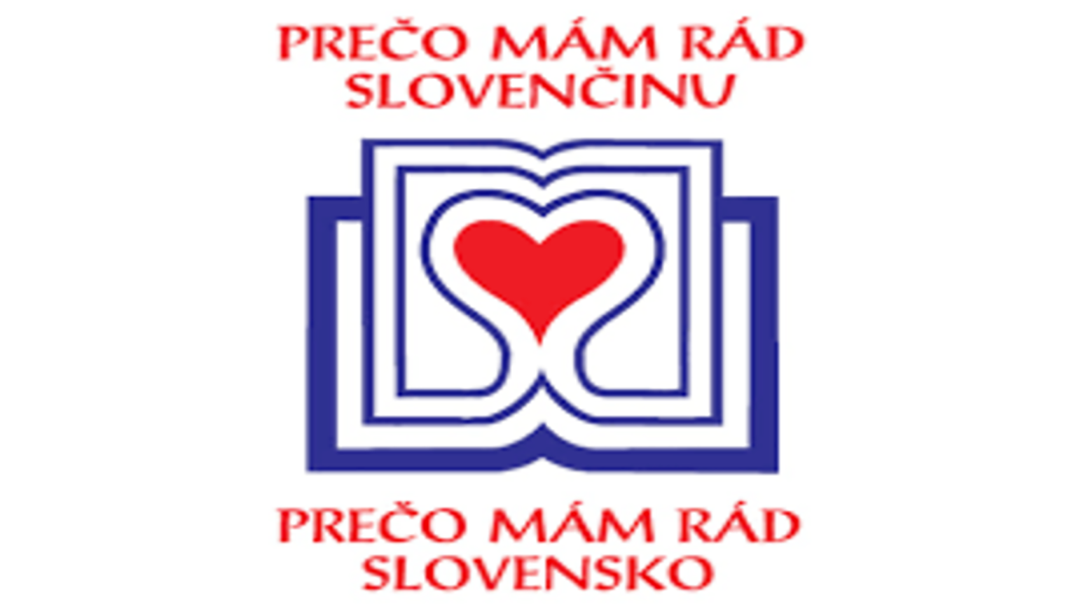 Prečo mám rád slovenčinu, prečo mám rád Slovensko