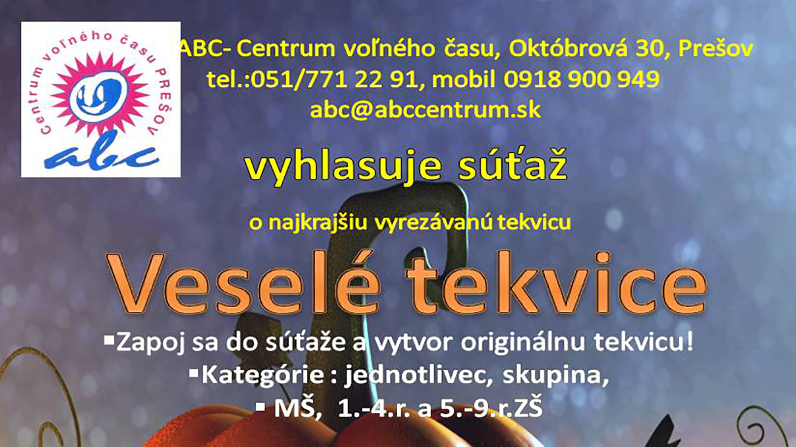 Veselé tekvice mieria do prešovského ABC-čka