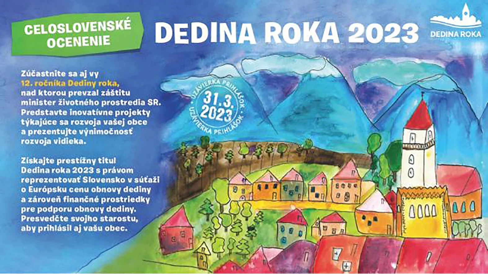 Na prihlásenie obcí do Dediny roka 2023 ostáva čas do konca marca