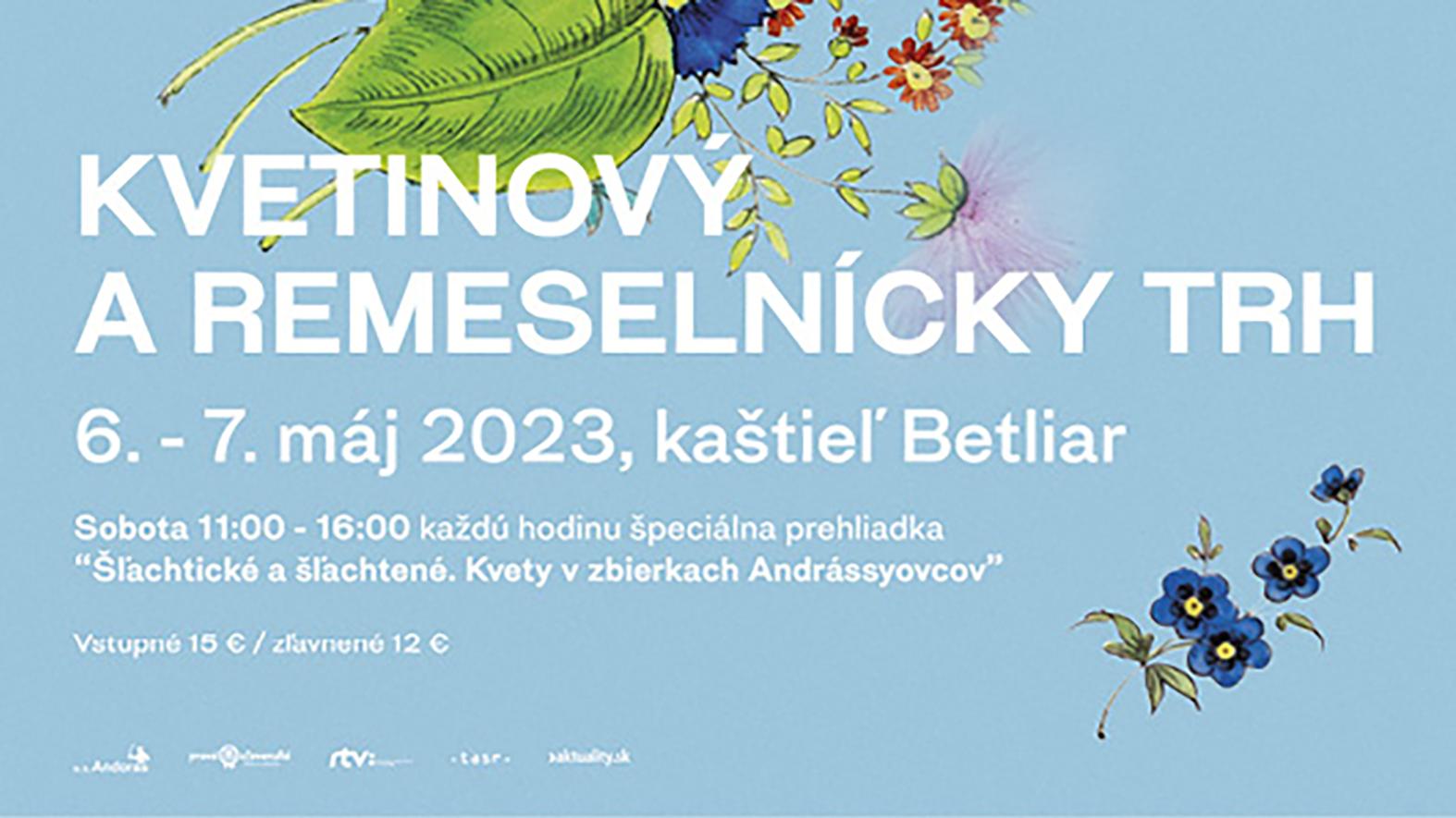 Kvetinový trh pri kaštieli v Betliari budú sprevádzať špeciálne prehliadky