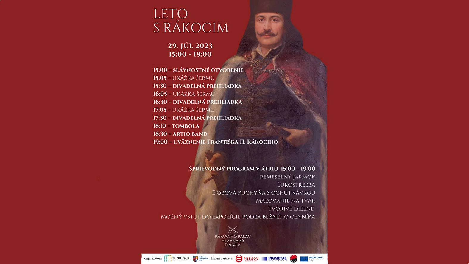 Do Rákociho paláca v Prešove príde sám knieža František II.
