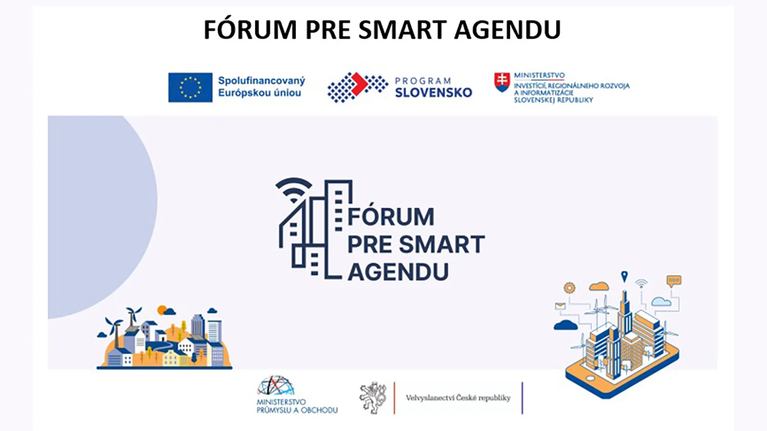 Uskutoční sa Fórum pre smart agendu