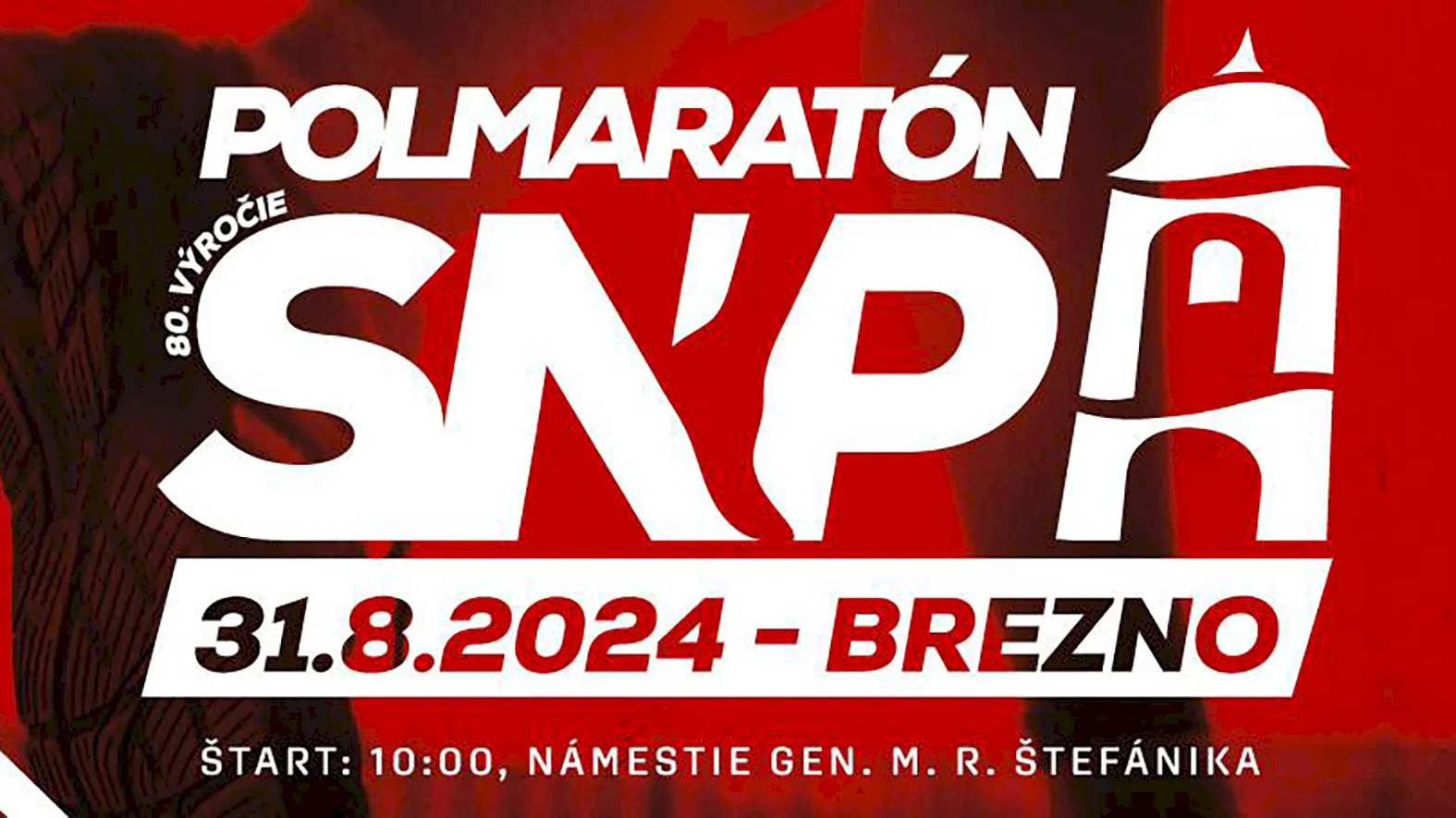 V Brezne oživia tradíciu Polmaratónu SNP, pobežia za hrdinov a za slobodu