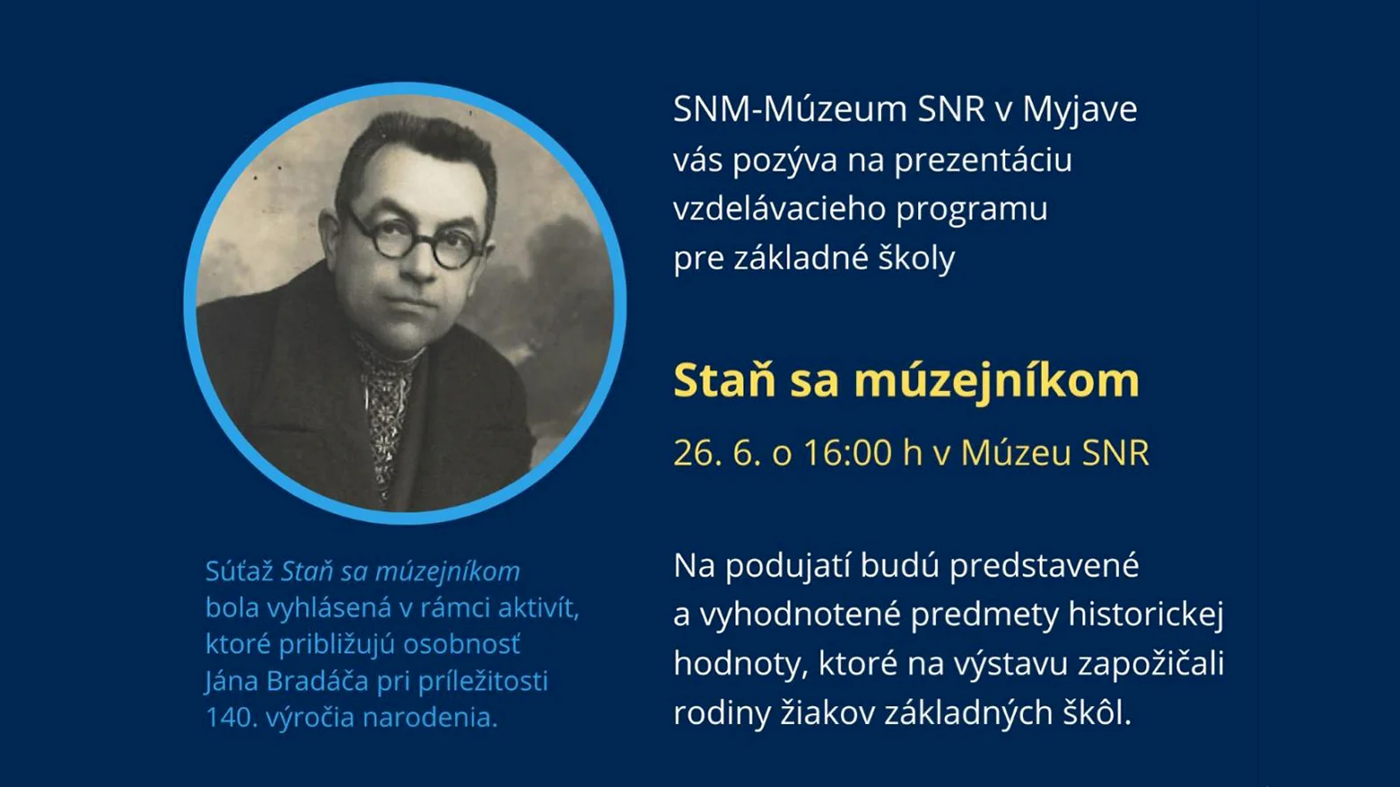 V múzeu SNR v Myjave si pripomenú výročie narodenia prvého myjavského múzejníka