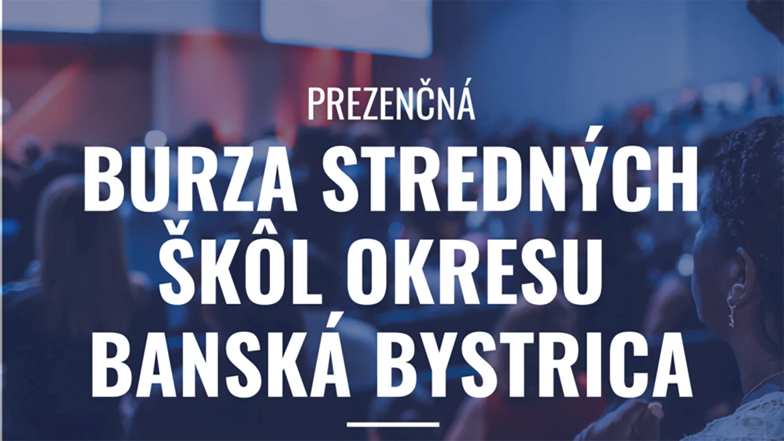 Burza stredných škôl okresu Banská Bystrica pomáha žiakom s výberom školy