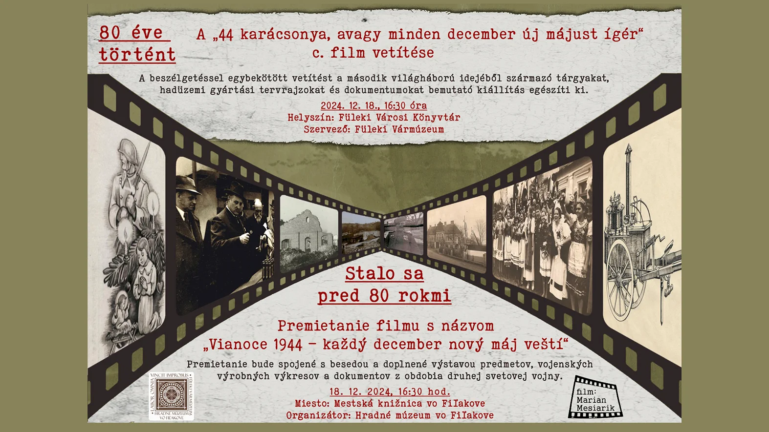Premietanie filmu „Vianoce 1944 – každý december nový máj veští”