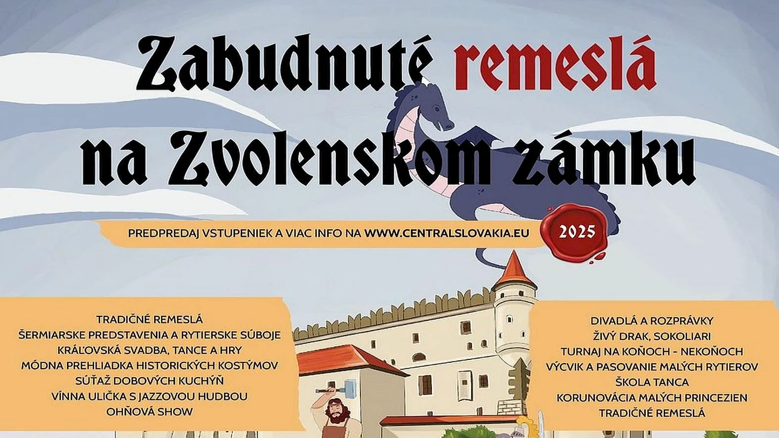 Zvolenský zámok ožíva históriou a zábavou pre celú rodinu už tento víkend