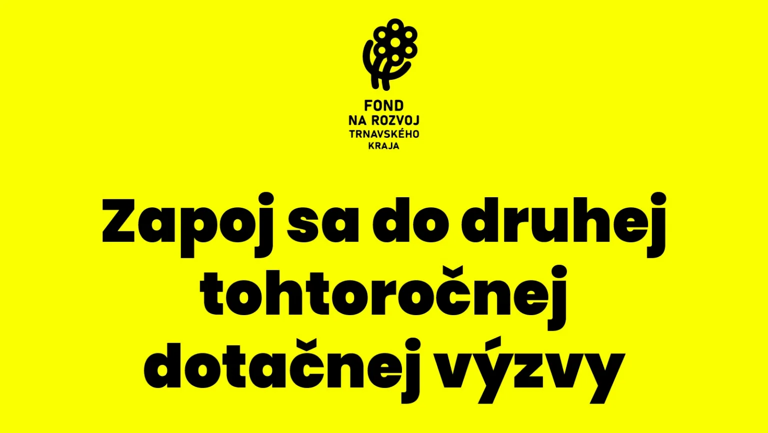 Výnimočné nápady z nadregionálnych rozmerom môžu opäť získať podporu