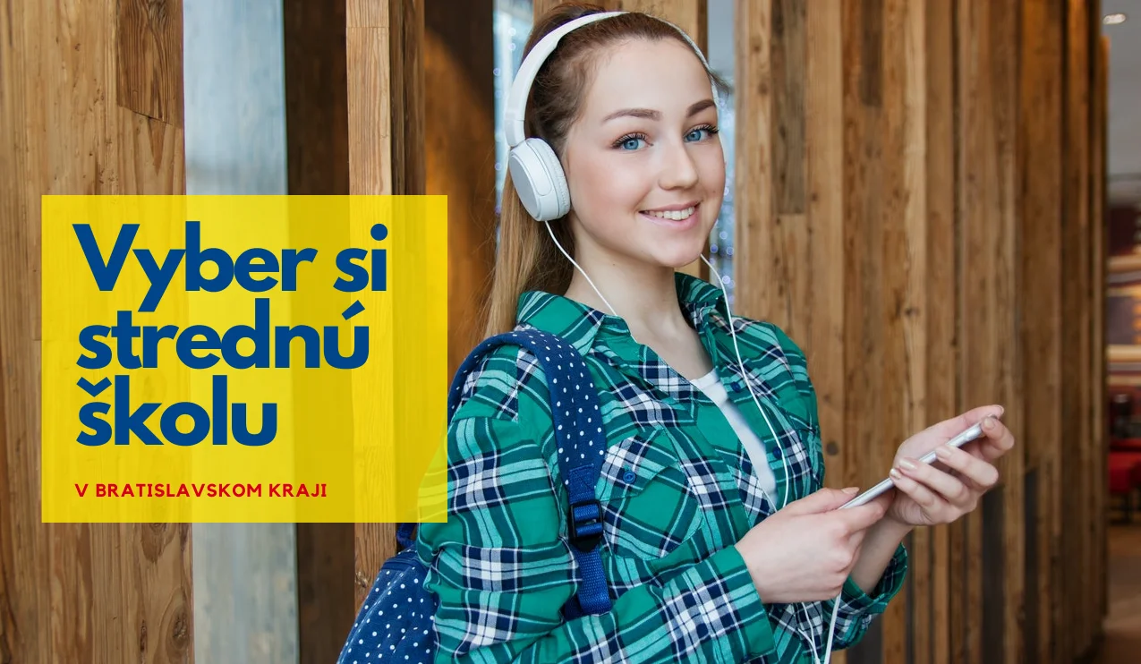 Termín podávania prihlášok na strednú školu je 20. februára 2026. Bratislavský kraj vsadil na moderné a odborné školy