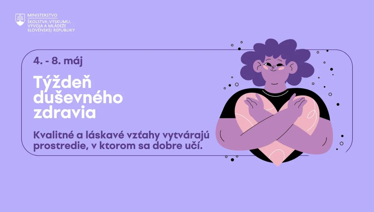 Ministerstvo školstva pozýva školy zapojiť sa do Týždňa duševného zdravia