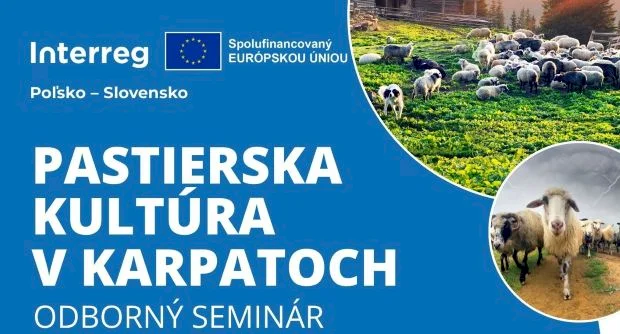 Pastierska kultúra opäť ožije: Odborný seminár tentoraz privíta Oravská Polhora