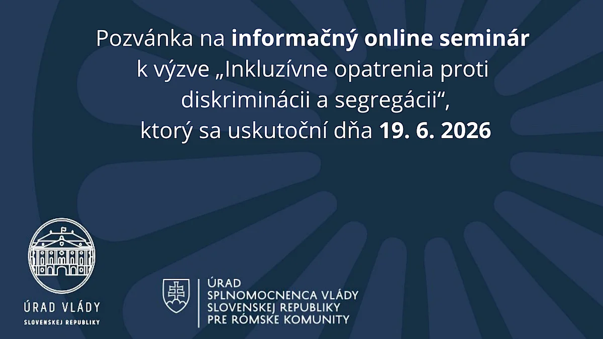 Informačný online seminár k výzve „Inkluzívne opatrenia proti diskriminácii a segregácii“