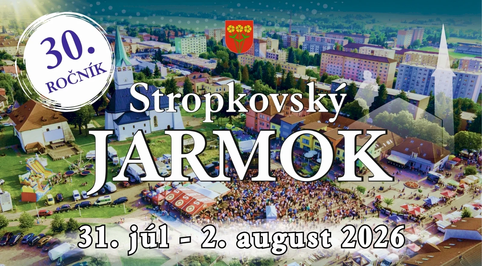 Jubilejný 30. stropkovský jarmok prinesie bohatý program plný hviezd i tradícií