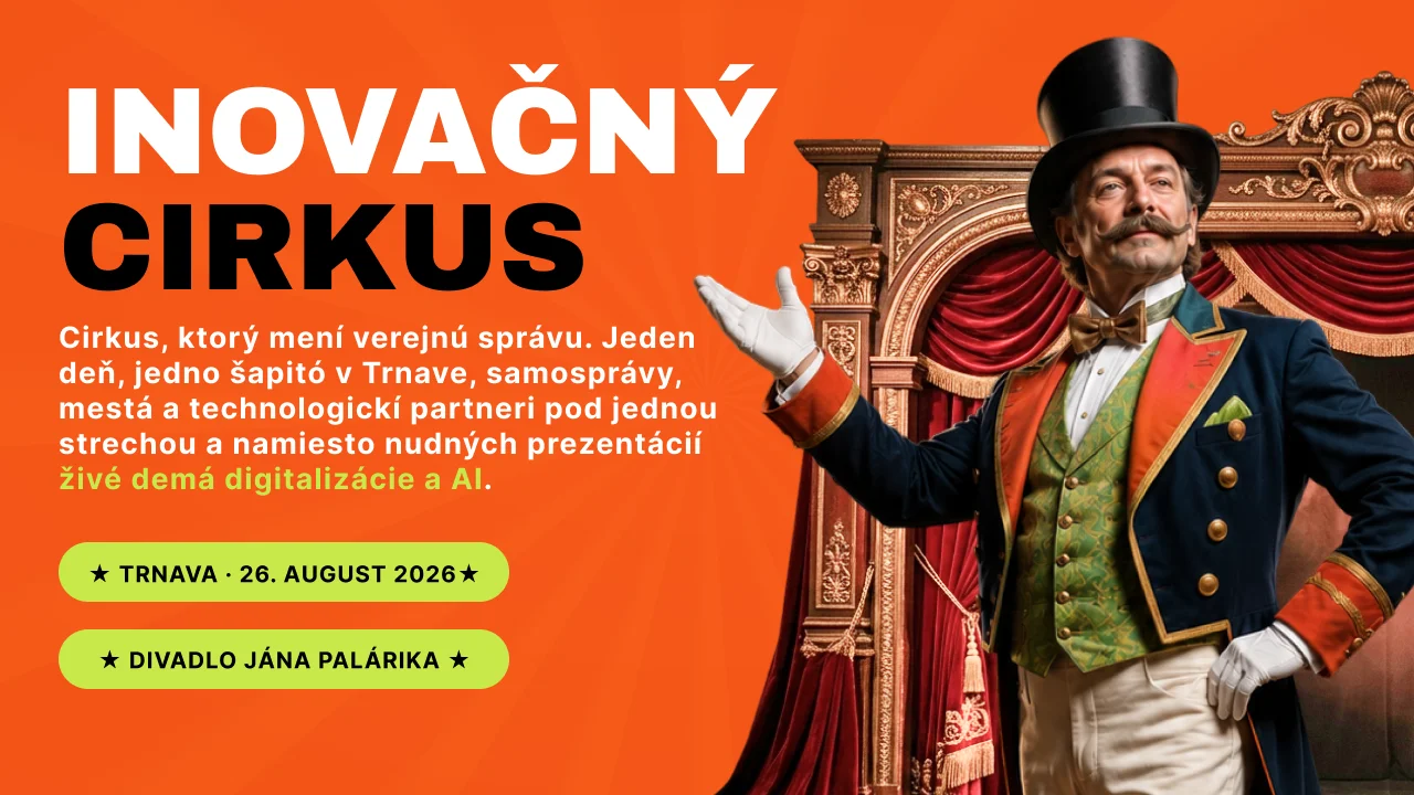 Ako môže AI odbremeniť samosprávy? Odpovede prinesie Inovačný Cirkus